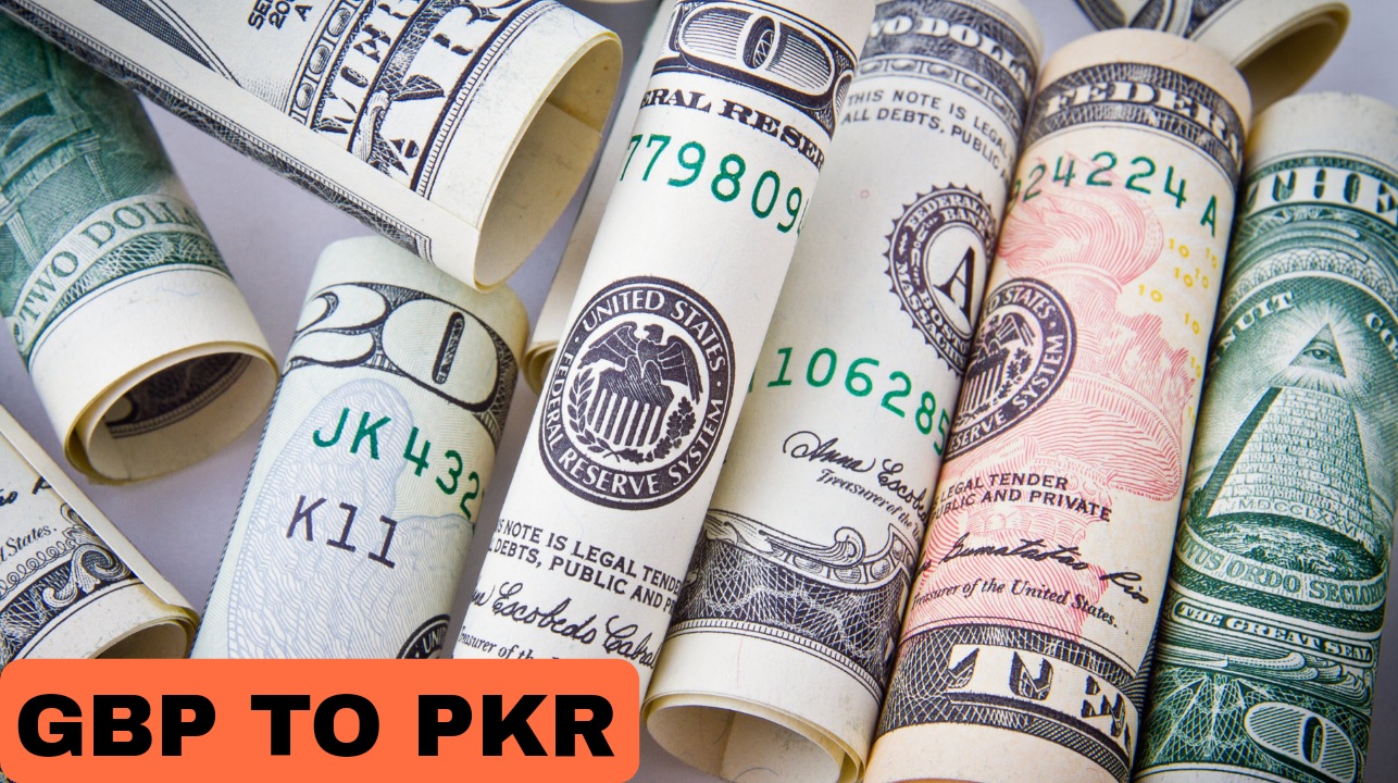GBP TO PKR currency rates in Pakistan