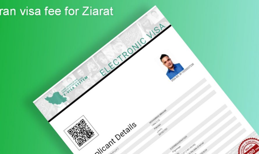 Iran visa fee for Ziarat