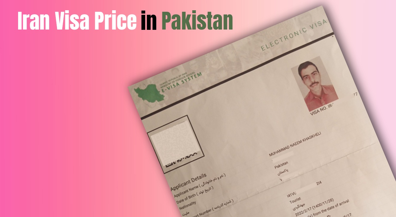 Iran visa price in Pakistan