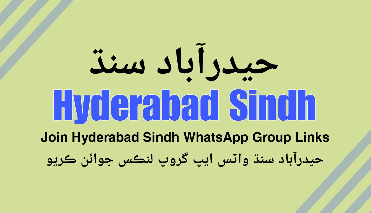 Hyderabad Sindh WhatsApp Group Link