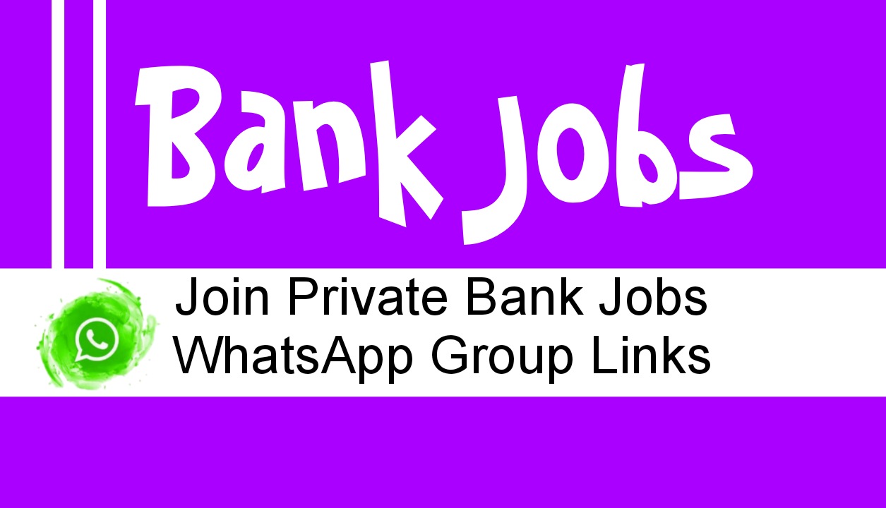 Private Bank Jobs WhatsApp Group Link