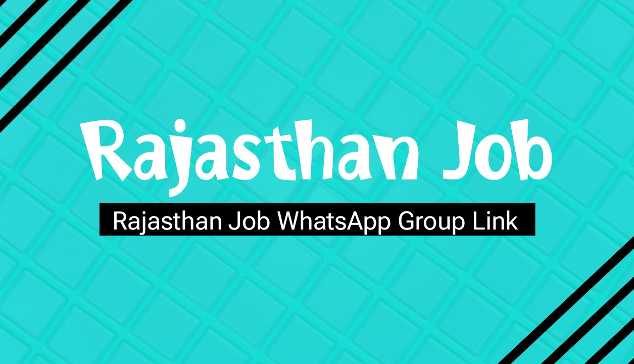 Rajasthan Job WhatsApp Group Link