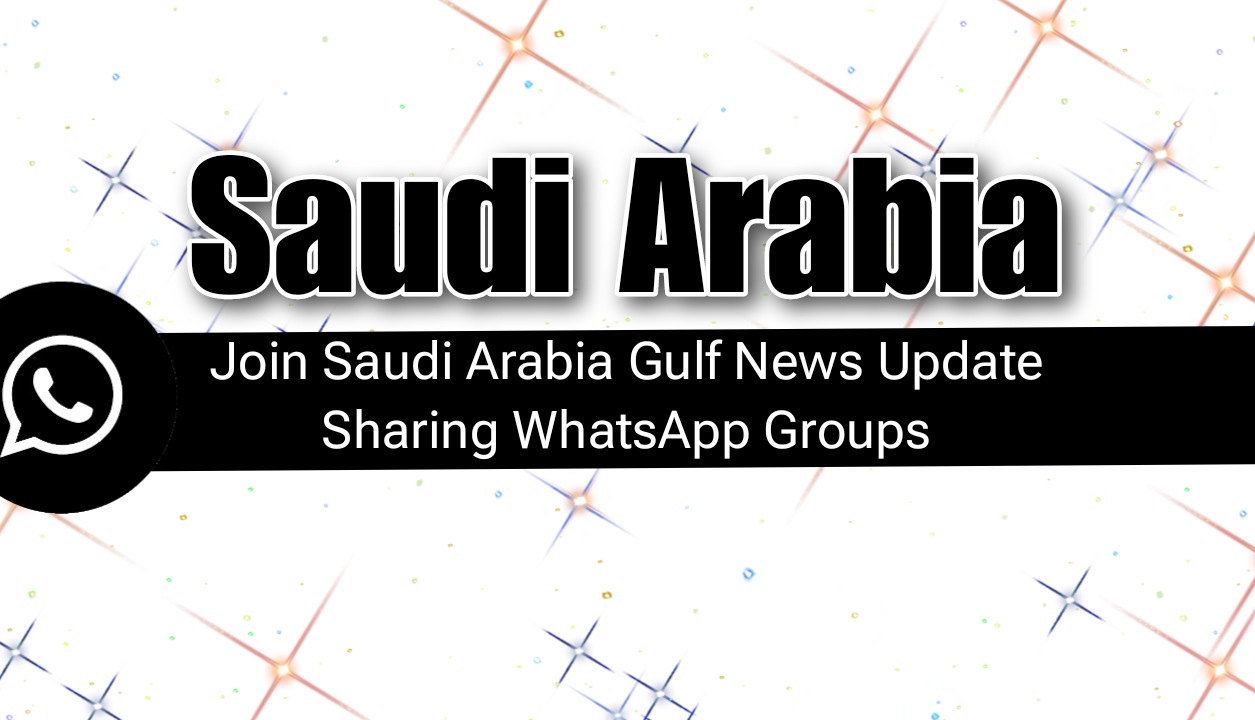 Saudi Arabia Jobs WhatsApp Group Link