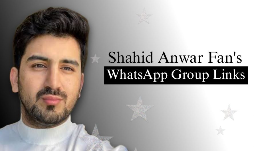 Shahid Anwar WhatsApp Group Link